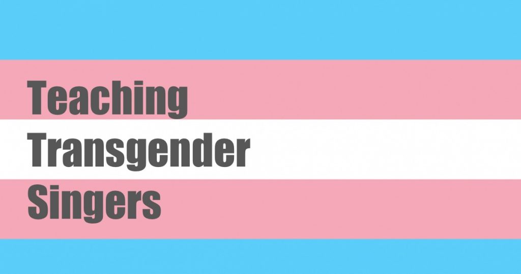 Teaching the transgender voice