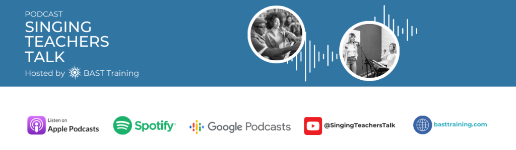 Listen To Singing Teachers Talk Podcast Now On