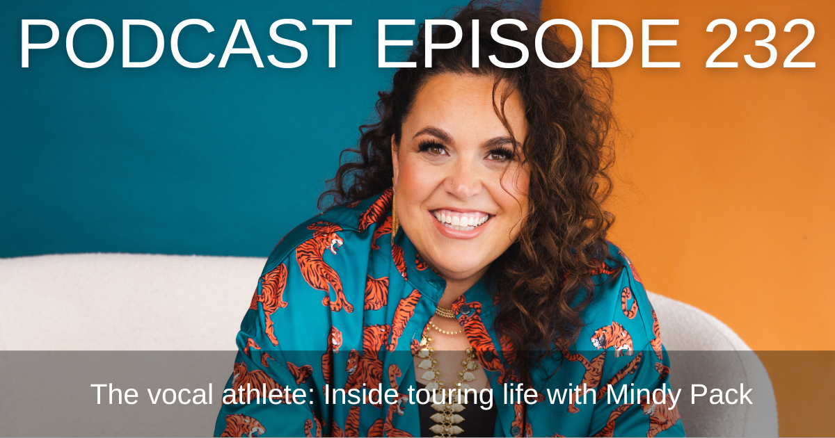 The Vocal Athlete: Inside Touring Life with Mindy Pack