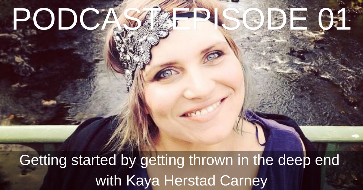 Episode 01 Kaya Herstad Carney